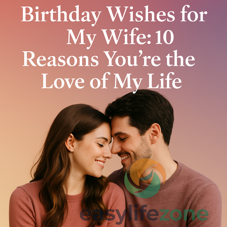 Birthday Wishes for My Wife