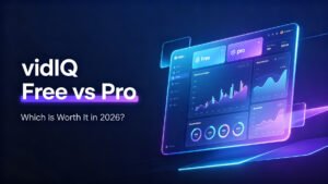 vidIQ Free vs Pro comparison dashboard showing analytics, keyword research, and growth metrics in 2026